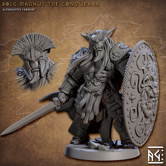 Bolg Magnus, the Conqueror from Artisan Guild (2 versions)